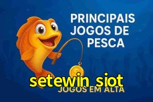 Pesca no setewin siot