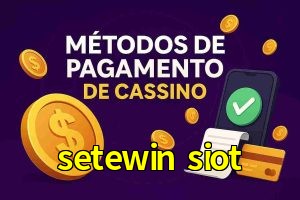 Métodos de Pagamento no setewin siot
